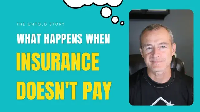 'Video thumbnail for What Happens When Insurance Doesn't Pay'