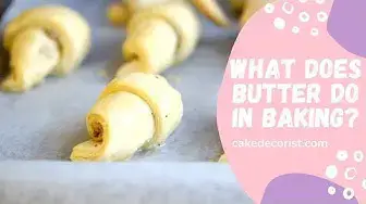 Video thumbnail for What Does Butter Do In Baking?