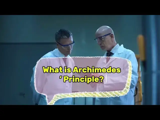 Video thumbnail for What is Archimedes Principle in Physics?