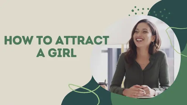 Video thumbnail for How to attract a girl