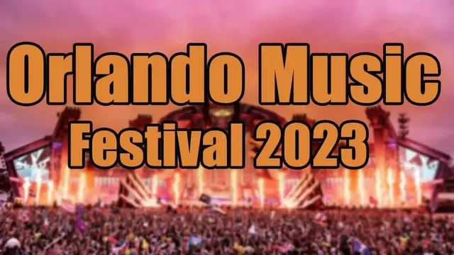 Video thumbnail for Orlando Music Festival 2023 | Live Stream, Lineup, and Tickets Info