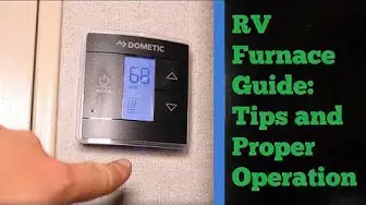 Video thumbnail for How to use an RV Furnace The Proper Way with Efficiency Tips