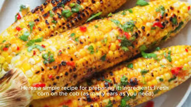 Video thumbnail for Corn on the cob recipe
