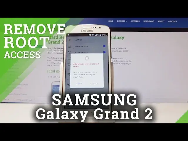 'Video thumbnail for How to Unroot Samsung Galaxy Grand 2 - Remove Root Access'