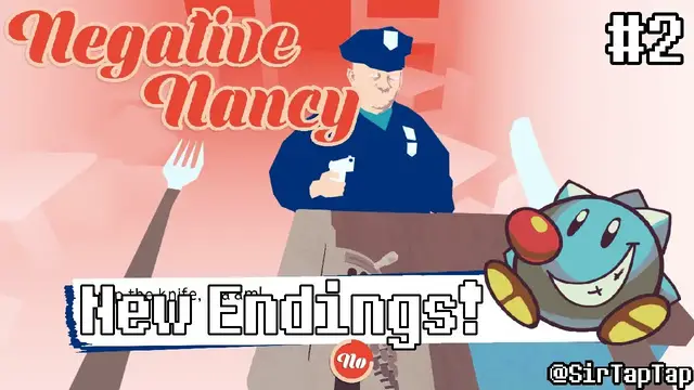 Video thumbnail for Let's Play Negative Nancy (2) | Final Nancstacy's Last Nance
