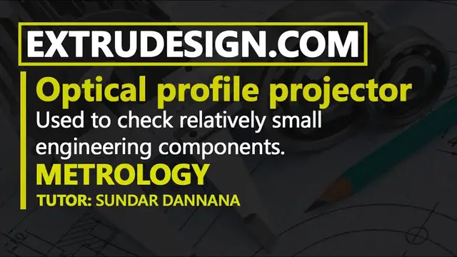 Video thumbnail for What is Optical Profile Projector working principle?