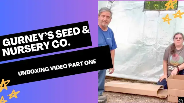 Video thumbnail for Gurney’s Seed & Nursery Co. Unboxing Video Part One