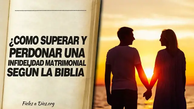 Video thumbnail for 🙏 ¿Cómo Superar y Perdonar UNA INFIDELIDAD MATRIMONIAL? Según la Biblia 📖