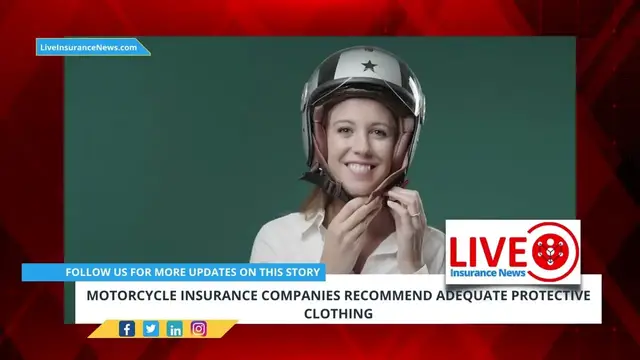 Video thumbnail for MOTORCYCLE INSURANCE COMPANIES RECOMMEND ADEQUATE PROTECTIVE CLOTHING