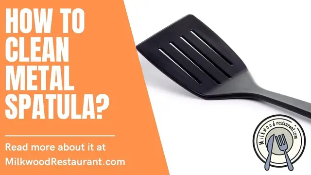 Video thumbnail for How To Clean Metal Spatula? Superb 7 Guides To Do It
