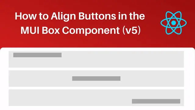'Video thumbnail for How to Align Buttons in the MUI Box Component (v5)'