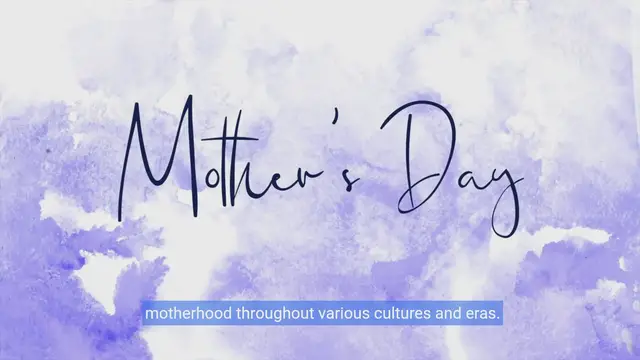 Video thumbnail for Celebrating Mother's Day: History and Significance