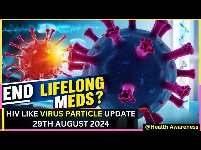 'Video thumbnail for Breakthrough HIV Study: HIV-Like Virus Particle Could End Lifelong Medications'