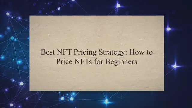 Video thumbnail for Best NFT Pricing Strategy: How to Price NFTs for Beginners