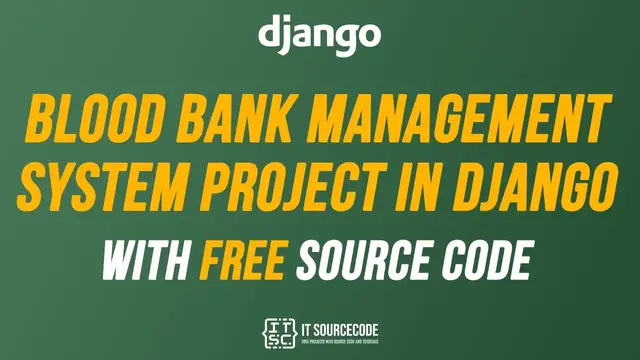 Video thumbnail for Blood Bank Management System Project in Django with Source Code Free Download 2021 | Python Django