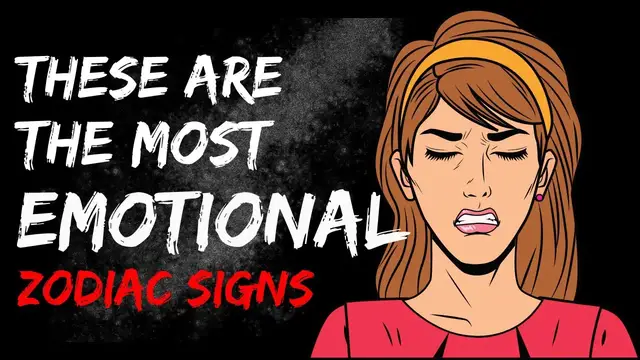 Video thumbnail for These Are The Most Emotional Zodiac Signs