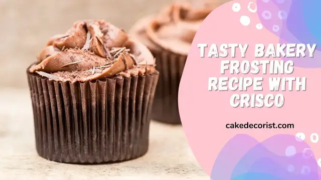 Video thumbnail for Tasty Bakery Frosting Recipe with Crisco