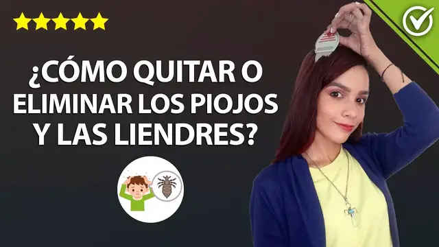 Video thumbnail for ¿Cómo Quitar o Eliminar los Piojos y las Liendres? Remedios Caseros ¿Por qué Salen los Piojos? 🐜