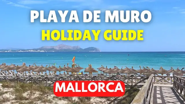 Video thumbnail for Guide to Playa de Muro, Mallorca (Majorca), Spain