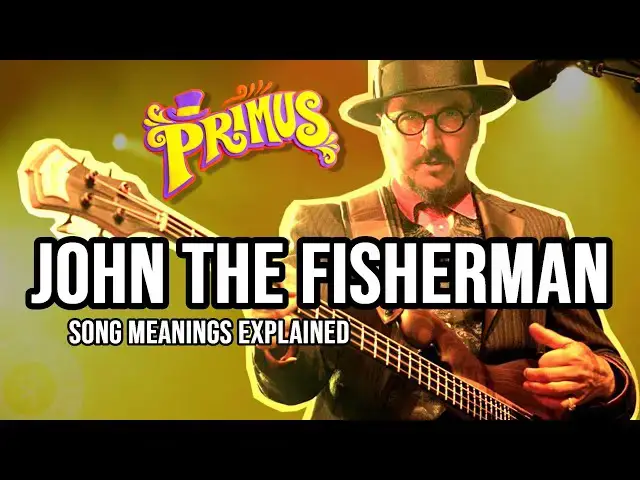 'Video thumbnail for PRIMUS 'John the Fisherman' EXPLAINED | Song Meaning & Hidden Symbolism'