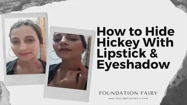 'Video thumbnail for How To Cover Hickey with Lipstick and Eyeshadow'