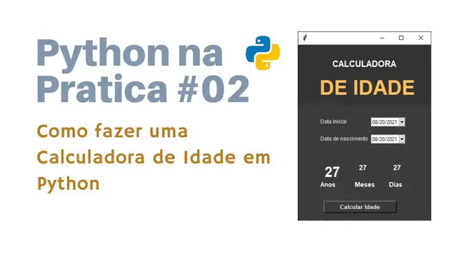 Video thumbnail for Como fazer  uma Calculadora de idade em Python