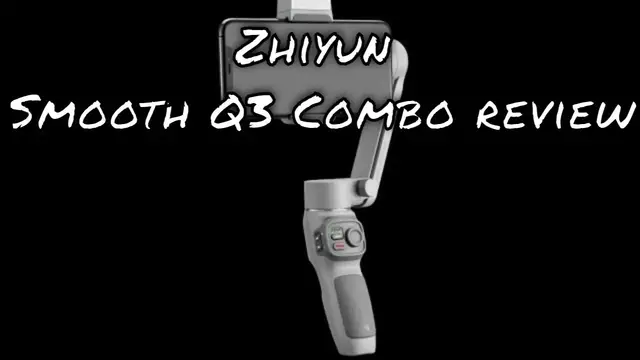 Video thumbnail for Zhiyun Smooth Q3 review in 2022 - Smooth Q3 price in Qatar