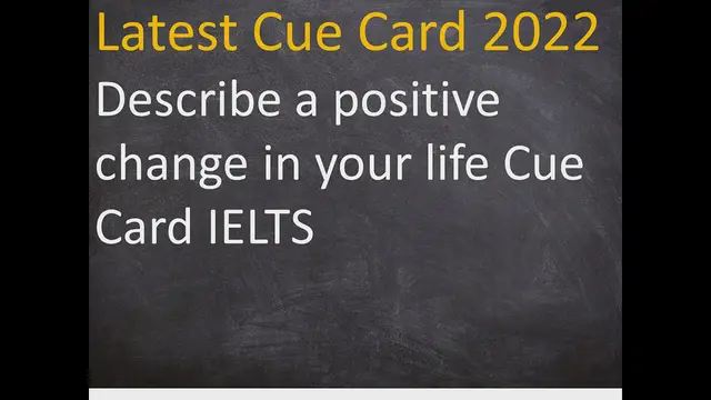 Video thumbnail for Describe a positive change in your life Cue Card IELTS