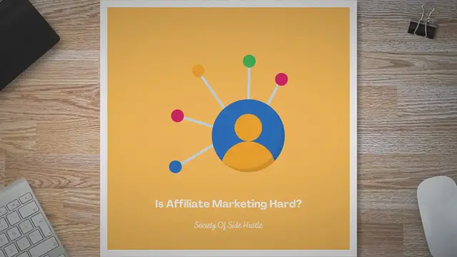 Video thumbnail for Is Affiliate Marketing Hard?