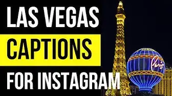 Video thumbnail for Las Vegas Captions and Quotes for Instagram