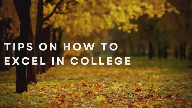 Video thumbnail for Tips On How To Excel In College