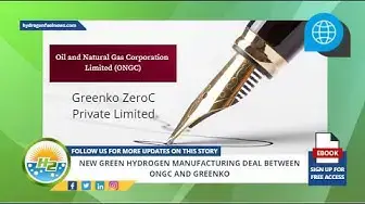 Video thumbnail for New green hydrogen manufacturing deal between ONGC and Greenko 1