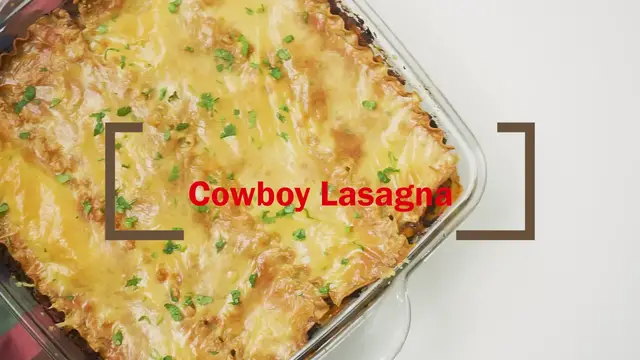 'Video thumbnail for Cowboy Beef Lasagna Recipe'