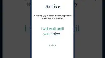 Video thumbnail for Arrive meaning | Arrive in a Sentence | Most common words in English #shorts