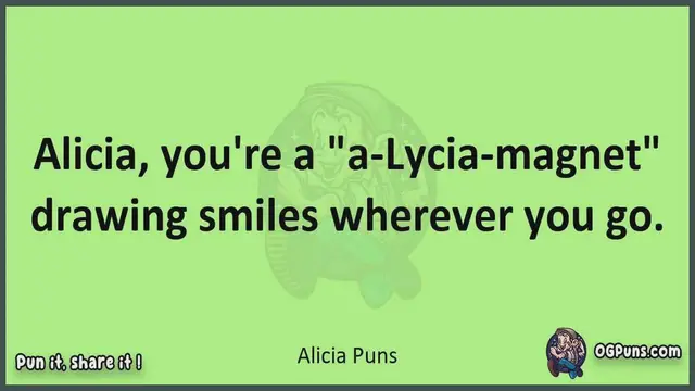 Video thumbnail for Alicia - Jokes, Puns, Wordplays, and Laughter