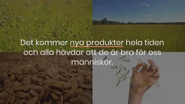 Video thumbnail for Vilken omega 3-källa ska du välja – linfröolja eller fiskolja?