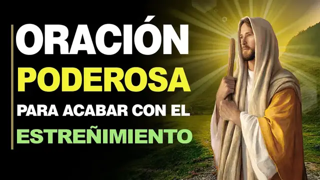 Video thumbnail for 🙏 Oración PARA PODER IR AL BAÑO ¡Acaba con el Estreñimiento! 🙇