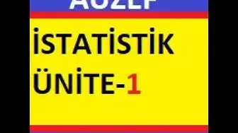 Video thumbnail for Auzef İstatistik Ünite-1 Testi