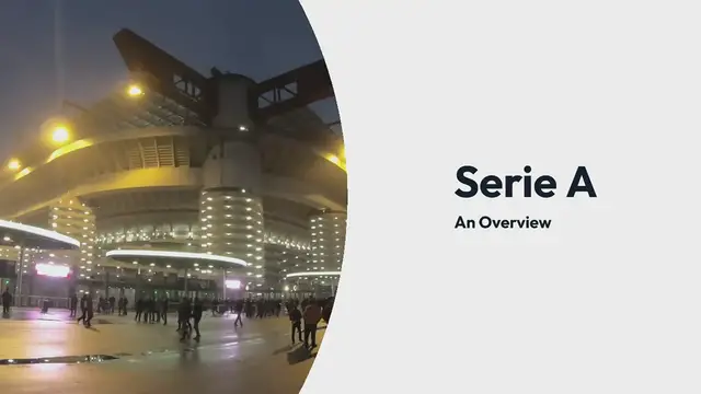 Video thumbnail for Serie A - An Overview by Razmonweb