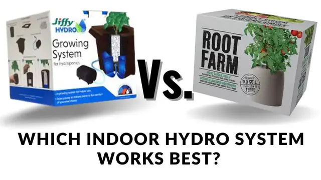 Video thumbnail for Jiffy Hydro Vs. Root Farm Hydroponic Systems. Which Hydroponic System Is Best For A Beginner?