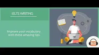 Video thumbnail for Improve your IELTS Writing Vocabulary with these amazing tips