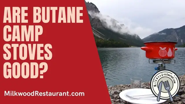 Video thumbnail for Are Butane Camp Stoves Good? 3 Superb Facts About This Stove