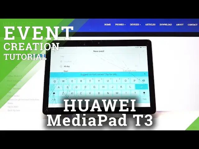 Video thumbnail for Calendar App – HUAWEI MediaPad T3 and Calendar Event Creating