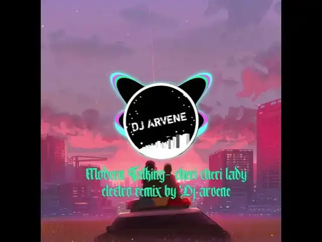 Video thumbnail for Cheri cheri lady -Modern talking remixed  by dj Arvene