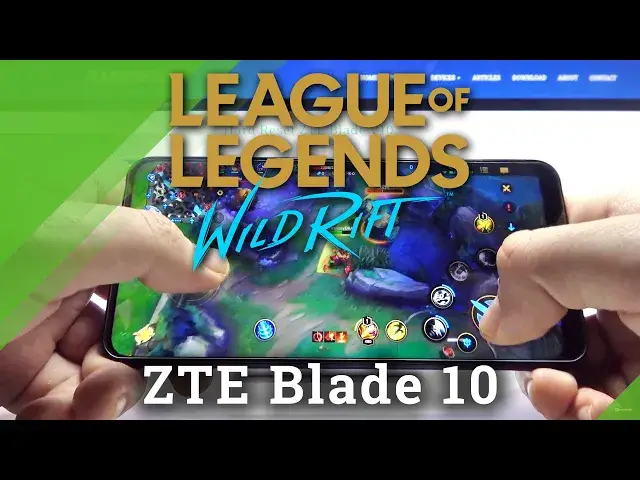 Video thumbnail for ZTE Blade 10 - League Of Legends * Wild Rift * | LOL MOBILE