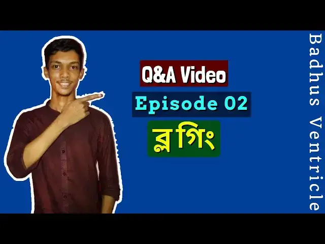 Video thumbnail for Q&A Video | Episode 02 | Topic: Blogging