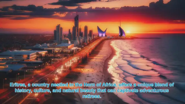 Video thumbnail for Discover Eritrea: Top 10 Destinations for Adventurous Retirees