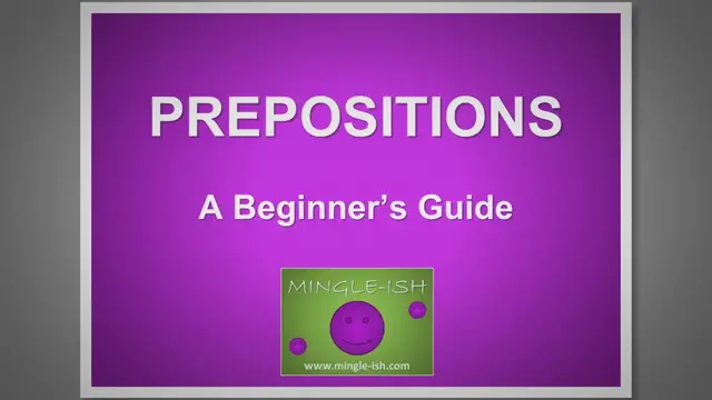 Video thumbnail for Prepositions Made Simple: A Beginner’s Guide