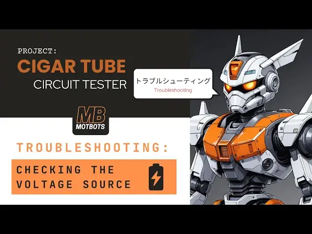 Video thumbnail for Cigar Tube Circuit Tester - Troubleshooting Your Breadboard - Checking Voltage Source