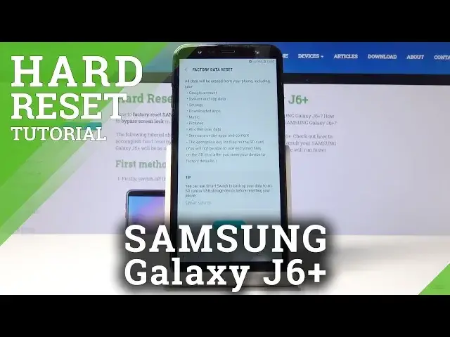 'Video thumbnail for How to Hard Reset SAMSUNG Galaxy J6+ - Factory Reset by Settings'